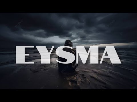 EYSMA (Official Lyric Video)