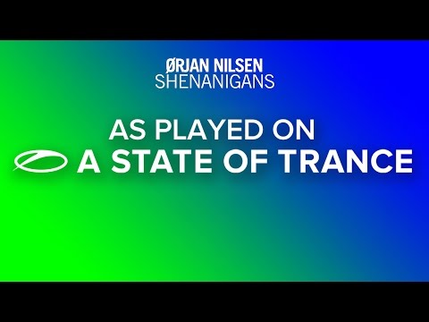 Orjan Nilsen - Shenanigans [A State Of Trance Episode 692] - UCalCDSmZAYD73tqVZ4l8yJg