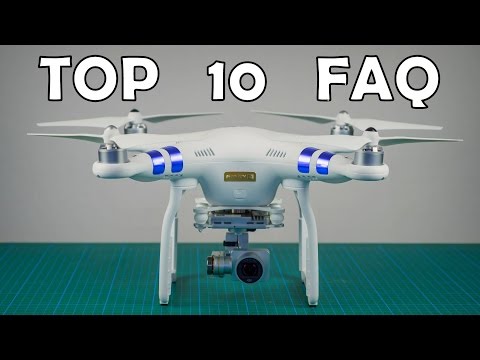 DJI Phantom 3 - #12 Top 10 Häufige Fragen (FAQ) - UCfV5mhM2jKIUGaz1HQqwx7A