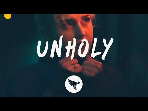 Miley Cyrus - Unholy (Lyrics)