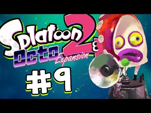 Splatoon 2 - Octo Expansion #9 - Get To Goal! - UCWiPkogV65gqqNkwqci4yZA