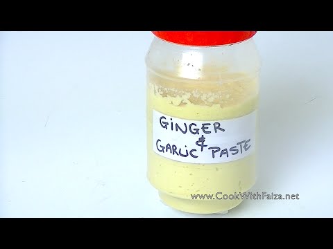 GINGER & GARLIC PASTE (homemade) *COOK WITH FAIZA* - UCR9WXUxcp0bR9OWi5ersIHw