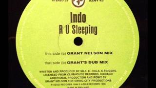 Indo - R U Sleeping (Grant Nelson Mix)