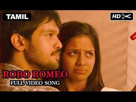 Tamizhukku En Ondrai Azhuthavam | Robo Romeo Full Video Song - UCnS5MV3PRAgTGu2Y2DdGhfQ