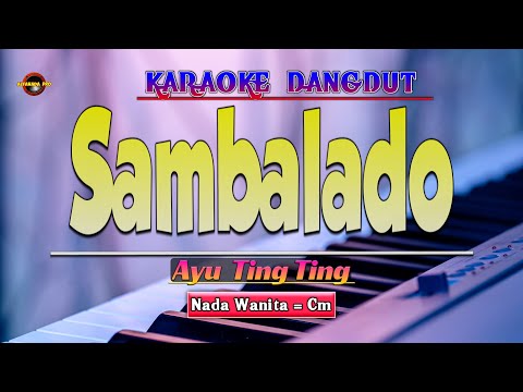 Sambalado Karaoke - Ayu Ting Ting