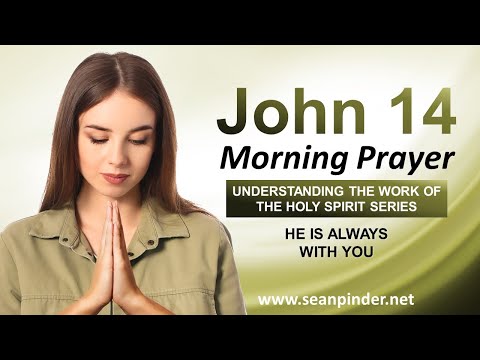 He is ALWAYS with You - Morning Prayer