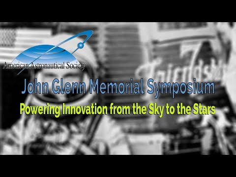 Glenn Memorial Symposium: Powering Innovation from the Sky To the Stars - UCQkLvACGWo8IlY1-WKfPp6g