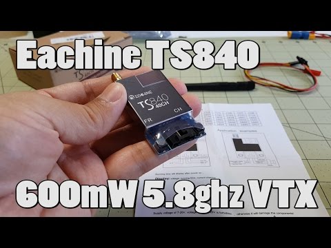 Eachine TS840 600mW VTX (from Banggood) - UCnJyFn_66GMfAbz1AW9MqbQ