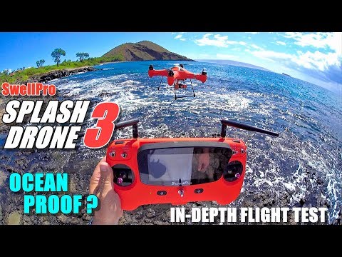 SwellPro Waterproof SPLASH DRONE 3 Review - Part 2 Flight Test - Ocean Proof? - UCVQWy-DTLpRqnuA17WZkjRQ