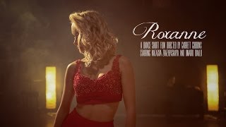 Roxanne - A Dance Short Film