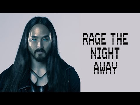 Steve Aoki - Rage the Night Away (feat. Waka Flocka Flame)