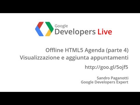 GDL Italia - Offline HTML5 Agenda (parte 4) - UC_x5XG1OV2P6uZZ5FSM9Ttw