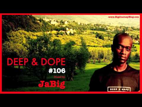 Peaceful Relaxing Deep House Music Playlist DJ Mix by JaBig [DEEP & DOPE 106] - UCO2MMz05UXhJm4StoF3pmeA