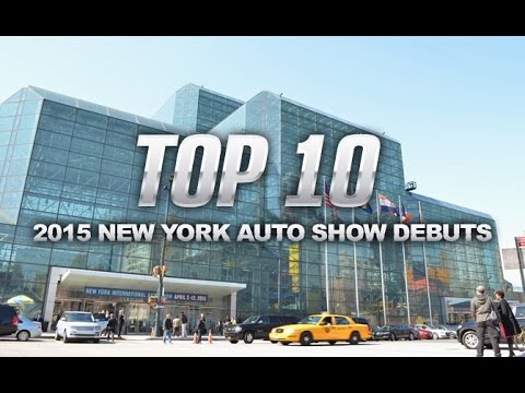 Top 10 Cars of the 2015 New York Auto Show - UCV1nIfOSlGhELGvQkr8SUGQ