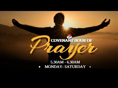 COVENANT HOUR OF PRAYER  15, NOVEMBER 2021  FAITH TABERNACLE