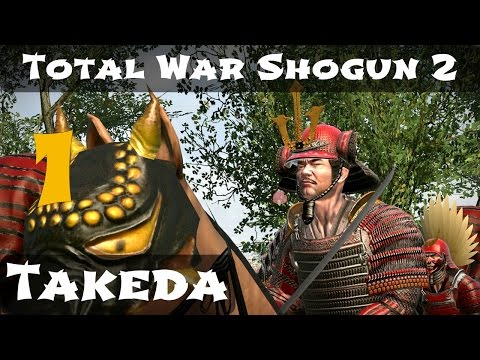 Total War Shogun 2 Takeda Campaign Part 1 - UCZlnshKh_exh1WBP9P-yPdQ