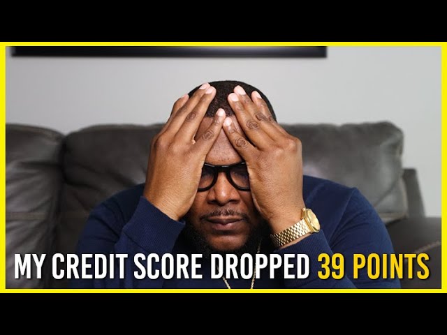 Why Did My Credit Score Drop 40 Points?