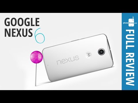 Google Nexus 6 Review - UCwPRdjbrlqTjWOl7ig9JLHg
