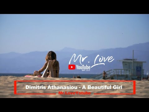 Dimitris Athanasiou - A Beautiful Girl - UCKA_OnBKECVV3iBUPeP9s3w