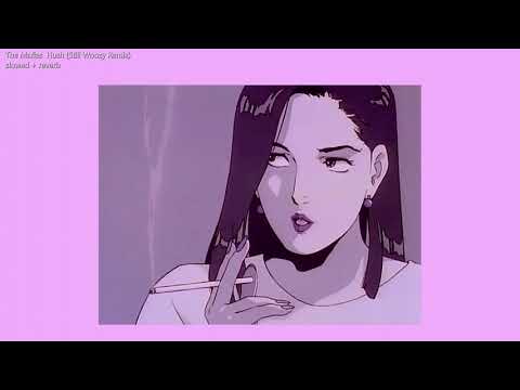The Marías / Hush (Still Woozy Remix) (Slowed + Reverb)