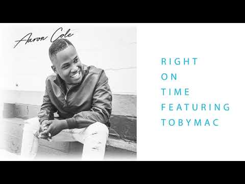 Aaron Cole - Right On Time (feat. TobyMac) (Audio) - UCOmcA3f_RrH6b9NmcNa4tdg