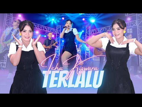 Icha Kiswara - TERLALU | Dipopulerkan ST 12 (Official Music Video ANEKA SAFARI)