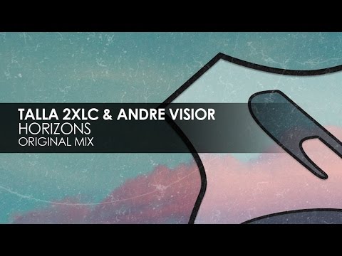 Talla 2XLC & Andre Visior - Horizons - UCvYuEpgW5JEUuAy4sNzdDFQ