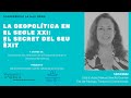 Imagen de la portada del video;Conferència Clara Portela Sais: La geopolítica en el segle XXI: el secret del seu èxit