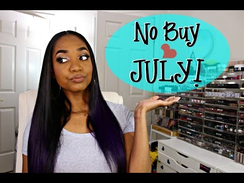 No Buy JULY!....and A Few Things I AM NOT Impressed With! - UCPWE8QVTHPLqYaCOuqWNvIw