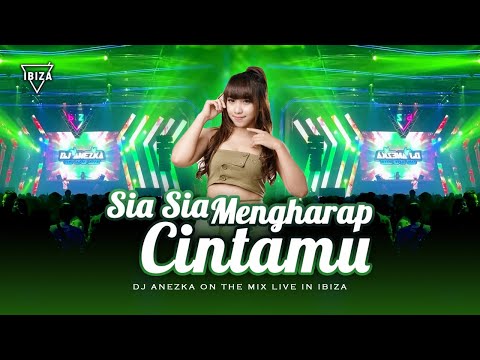 FUNKOT - SIA SIA MENGHARAP CINTAMU [ GUSTRIAN GENO ] VIRAL TIKTOK FYP BY DJ ANEZKA LIVE IBIZA