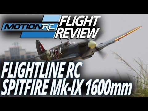 FlightlineRC 1600mm Spitfire Mk. IX Flight Review - UCubk5oFcnH0G47QJsj22fKw