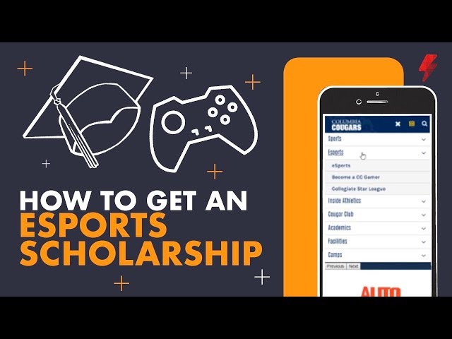 How To Get A Esports Scholarship?