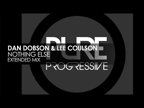 Dan Dobson & Lee Coulson - Nothing Else - UCvYuEpgW5JEUuAy4sNzdDFQ