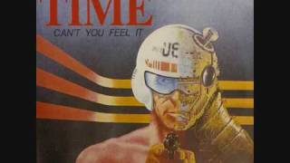 Time - Can't you feel it (1982)