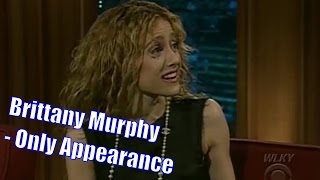 Brittany Murphy - Very Very Very Sweet - Only Appearance