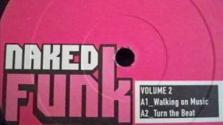 Naked Funk - Turn the Beat
