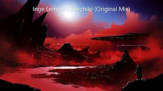 Inge Lemon - Starchild (Original Mix) [TRANCE4ME]
