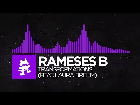 [Dubstep] - Rameses B - Transformations (feat. Laura Brehm) [Monstercat Release] - UCJ6td3C9QlPO9O_J5dF4ZzA