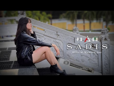 PRABU - SADIS (Official Music Video)