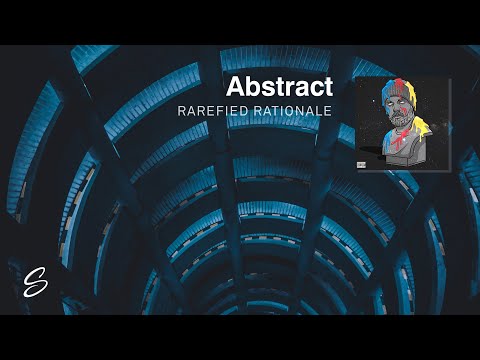 Abstract - Rarefied Rationale (Prod. Blulake) - UCqhNRDQE_fqBDBwsvmT8cTg