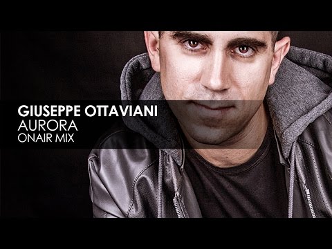 Giuseppe Ottaviani - Aurora (OnAir Mix) - UCvYuEpgW5JEUuAy4sNzdDFQ