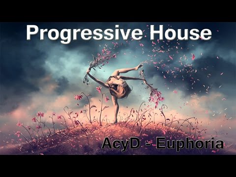 AcyD - Euphoria (Original Mix)【Progressive House】 - UCYAlcxBuDE_b5RTgs6A2d_Q