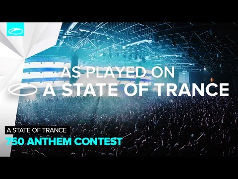 ASOT 750 Anthem Contest - Ben Gold [A State Of Trance 742] - UCalCDSmZAYD73tqVZ4l8yJg