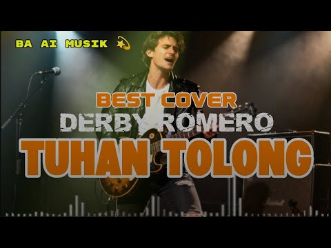 Derby Romero - Tuhan Tolong Versi Rock