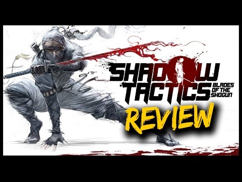 Shadow Tactics: Blades Of The Shogun Review - UCCOD-tcFzMSiaNkSUB_KVjQ