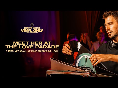 Dimitri Vegas & Like Mike, Maddix, Da Hool - Meet Her At The Love Parade [Live At Tomorrowland]