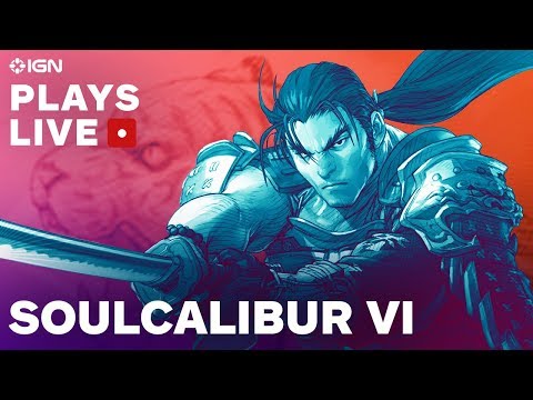 Soulcalibur 6 Early Gameplay Livestream with Bandai Namco - IGN Plays Live - UCKy1dAqELo0zrOtPkf0eTMw