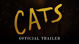 CATS  - Official Trailer [HD]