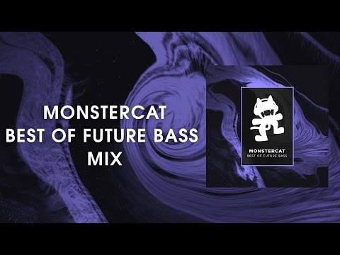 Best of Future Bass Mix [Monstercat Release] - UCJ6td3C9QlPO9O_J5dF4ZzA