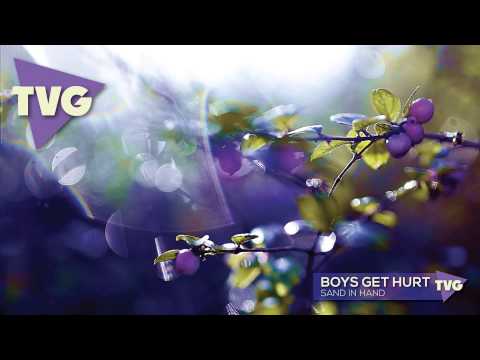 Boys Get Hurt - Sand In Hand - UCouV5on9oauLTYF-gYhziIQ